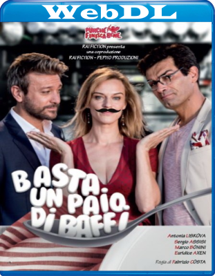 Basta un paio di baffi (2019) WebDL 1080p AC3 ITA