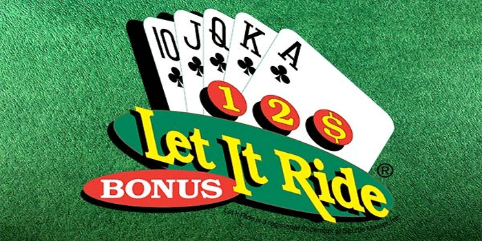 Casino Let It Ride Bonus