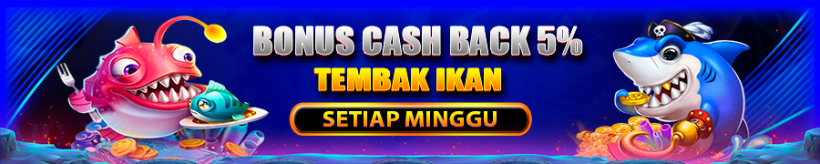 CASHBACK TEMBAK IKAN