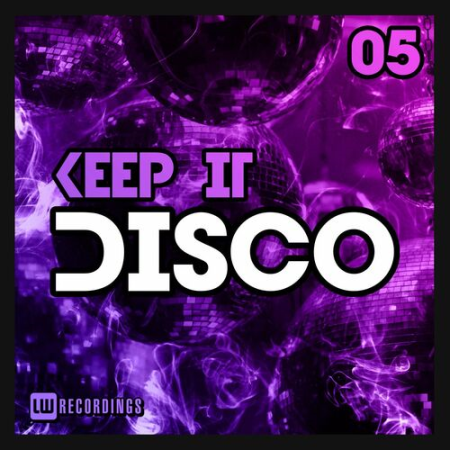 VA - Keep It Disco Vol.05 (2022)