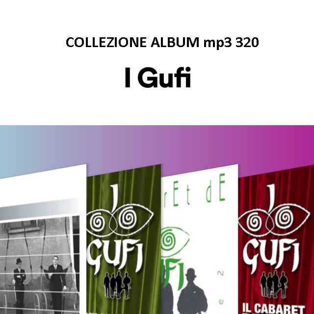 I Gufi - Collezione Album [19 Album, 406 Canzoni] (2019) .mp3 -320 Kbps