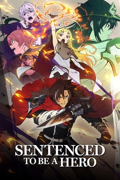 Sentenced to Be a Hero S01E01 720p DUAL 720p WEBRip x265-TFPDL