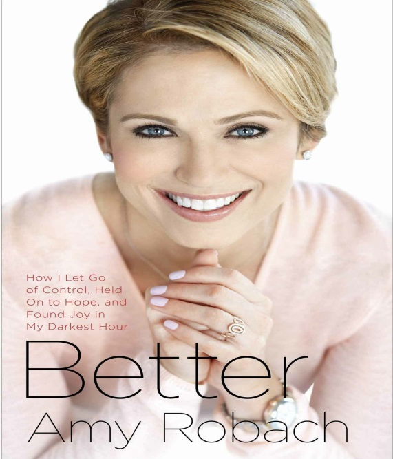 Better: How I Let Go of Control, Held On to Hope, and Found Joy in My Darkest Hour