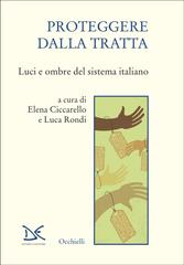 Elena Ciccarello, Luca Rondi (a cura di) – Proteggere dalla tratta (2026)