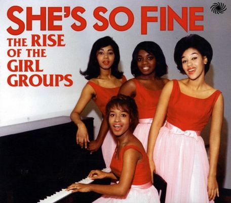 VA - She's So Fine: The Rise Of The Girl Groups (2013) [3CD-Set]