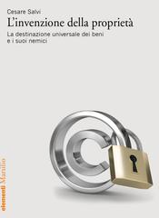 Cesare Salvi – L’invenzione della proprietà (2021)