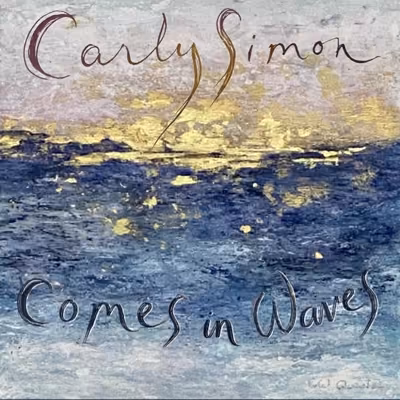 Carly Simon - Comes in Waves (2026) [CD-Quality + Hi-Res] [Official Digital Release]