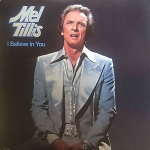 Mel Tillis - Discography - Page 2 Mel-Tillis-I-Believe-In-You