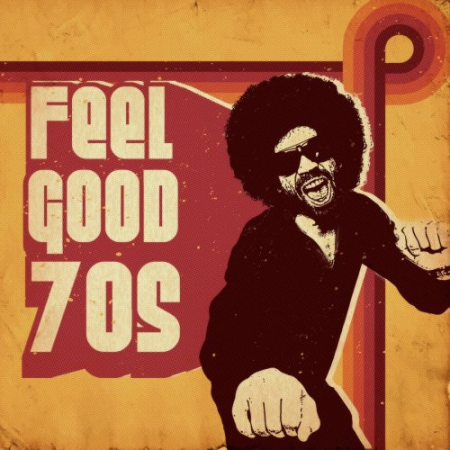 VA   Feel Good 70s (2018) flac