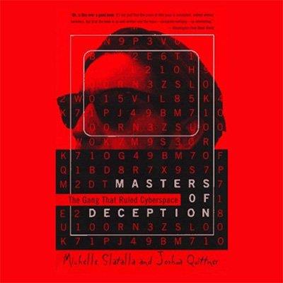 Masters of Deception The Gang That Ruled Cyberspace  (Audiobook)