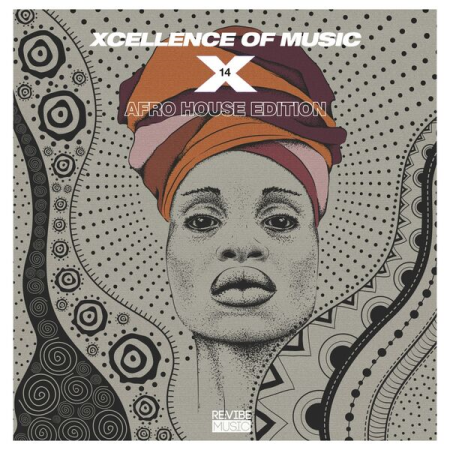 VA - Xcellence of Music Afro House Edition Vol 13 (2023)