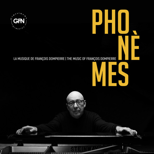 François Dompierre, Francis Choiniere • Phonèmes (2022)  .flac  48.0 kHz/24 bit