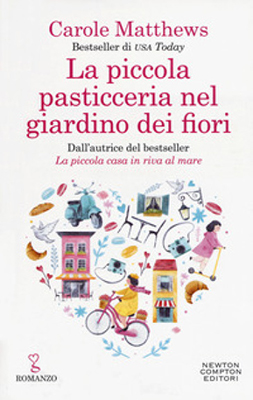 Carole Matthews - La piccola pasticceria nel giardino dei fiori (2020) (mp3 - 64 kbps)