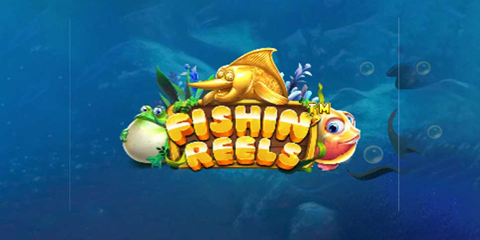Tips Sukses Main Slot Fishin Reels Tanpa Modal Besar