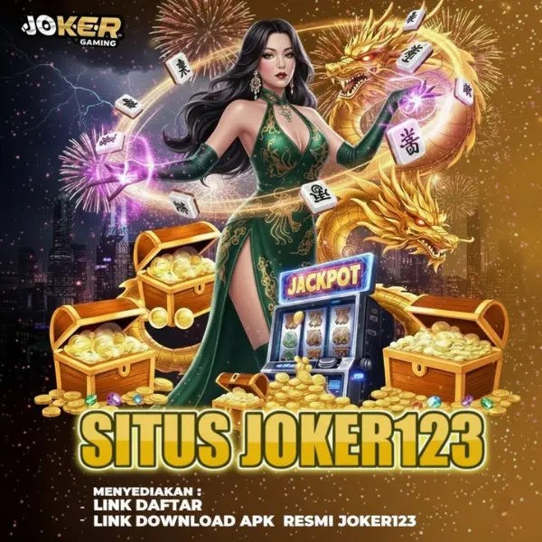 JOKER123 Situs Daftar Joker 123 dan Link Download Apk Joker Gaming Resmi