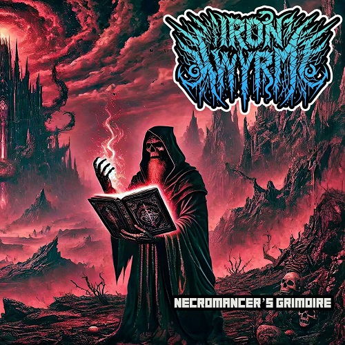 Iron Wyrm - Necromancer’s Grimoire (2024) FLAC