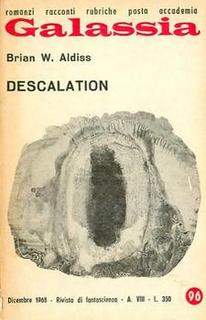 Brian W. Aldiss - Descalation (1968)