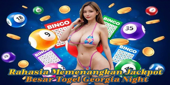 Togel Georgia Night