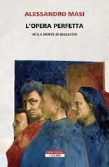 Alessandro Masi – L’opera perfetta (2026)