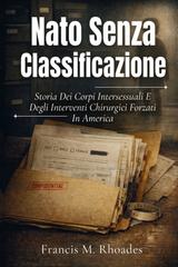 Francis M. Rhoades – Nato senza classificazione (2026)