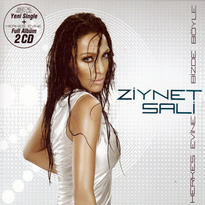 2009 Ziynet Sali - Bizde Böyle (Single) & Herkes Evine .