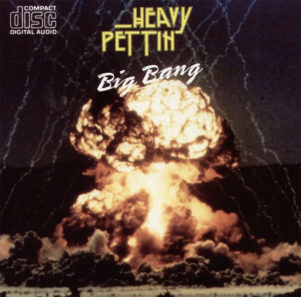 [Image: Heavy-Pettin-Big-Bang-1989.jpg]