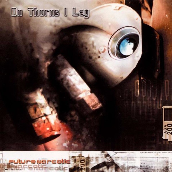 [Image: on-thorns-i-lay-future-narcotic-Cover-Art.jpg]