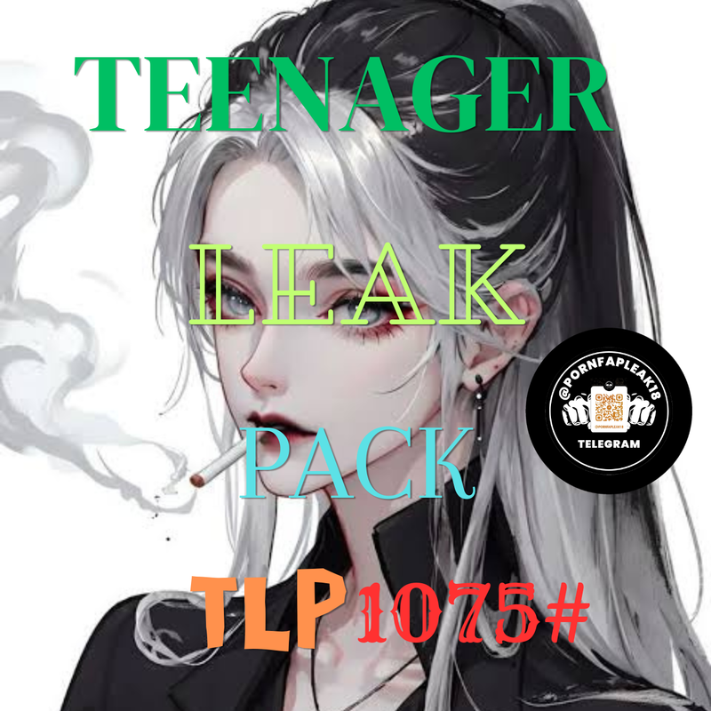 | TLP 1075 | FULL HD HARDCORE T€€NAGER LEAK PACK