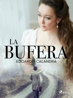 Edoardo Calandra - La bufera (2022)