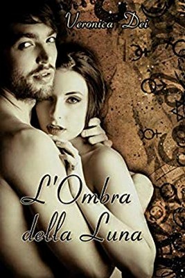 Veronica Dei - L'Ombra della luna (2019)