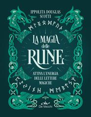 Ippolita Douglas Scotti – La magia delle rune (2026)