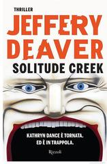 Jeffery Deaver – Solitude Creek (2015)