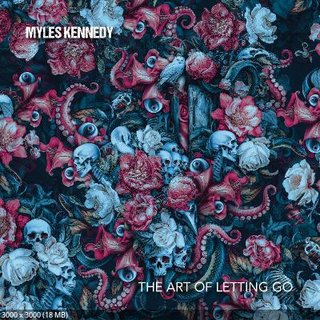 Myles Kennedy - The Art Of Letting Go (2024).MP3 - 320 Kbps