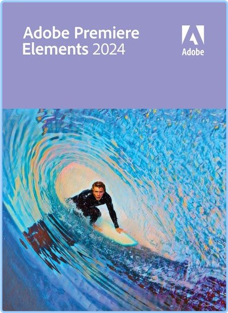 Adobe Premiere Elements 2024 (v24.2.0.358) Multilingual PreActivated by m0nkrus B8gm371jojjm