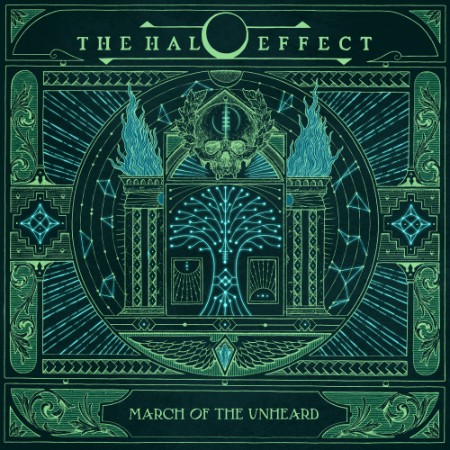 The Halo Effect - March Of The Unheard (2025)