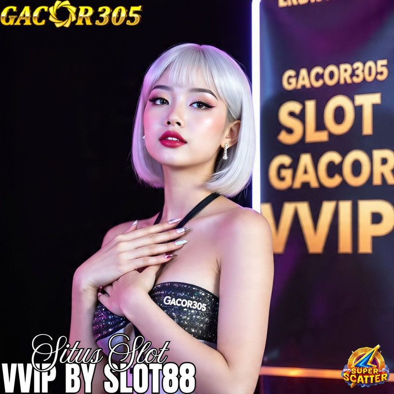 GACOR305: Situs Slot Gacor VVIP Online Hari ini Terpercaya Dan Terbaik By Slot88