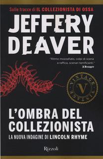 Jeffery Deaver - L'ombra del collezionista (2014) .mp3 - 64 kbps