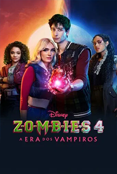 ZOMBIES 4: A Era dos Vampiros (2025) WEB-DL 1080p Dual Áudio