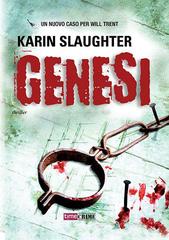 Karin Slaughter – Genesi (2013)