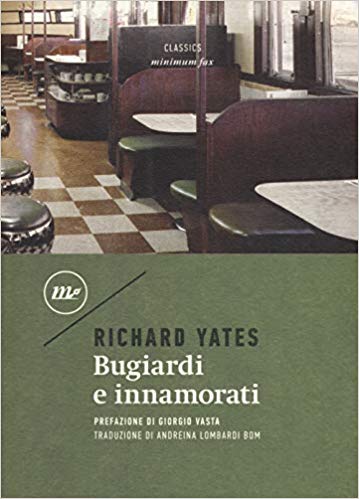 Richard Yates – Bugiardi e innamorati (2018) Richard Yates – Bugiardi e innamorati (2018)