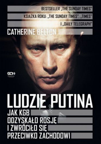 Belton Catherine - Ludzie Putina (2022)