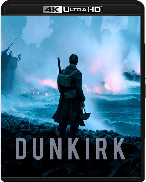 Dunkierka/ Dunkirk (2017) MULTi.IMAX.REMUX.2160p.UHD.Blu-ray.HDR.HEVC.DTS-HD.MA5.1-DENDA / LEKTOR i NAPISY PL