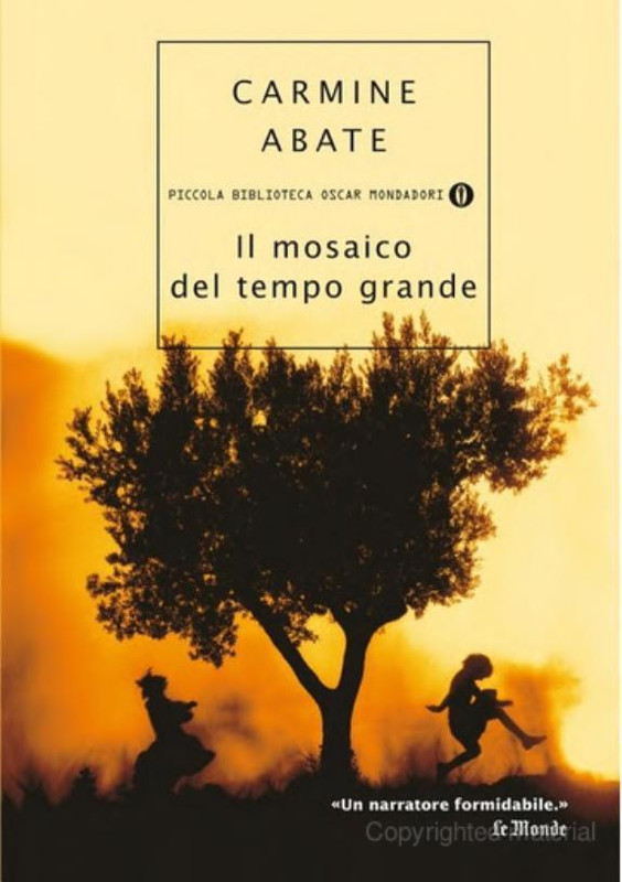Carmine Abate – Il mosaico del tempo grande (2010) Carmine Abate – Il mosaico del tempo grande (2010)