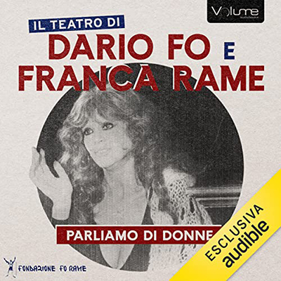 Dario Fo, Franca Rame - Parliamo di donne (2023) (mp3 - 128 kbps)