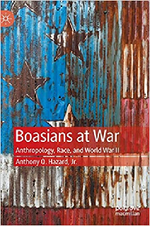 Boasians at War Anthropology, Race, and World War II