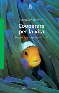 Jonathan Silvertown - Cooperare per la vita (2024)