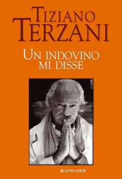 Tiziano Terzani - Un indovino mi disse (1995)
