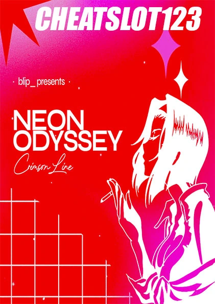 Neon Odyssey - Cheatslot123