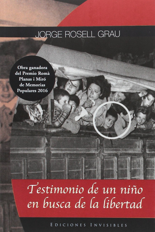 Portada - Testimonio de un niño en busca de la libertad - Jorge Rosell Grau (Audiolibro Voz Humana)