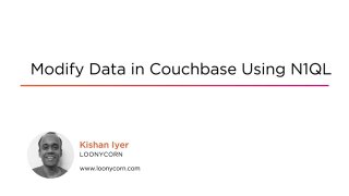 Modify Data In Couchbase Using N1Ql